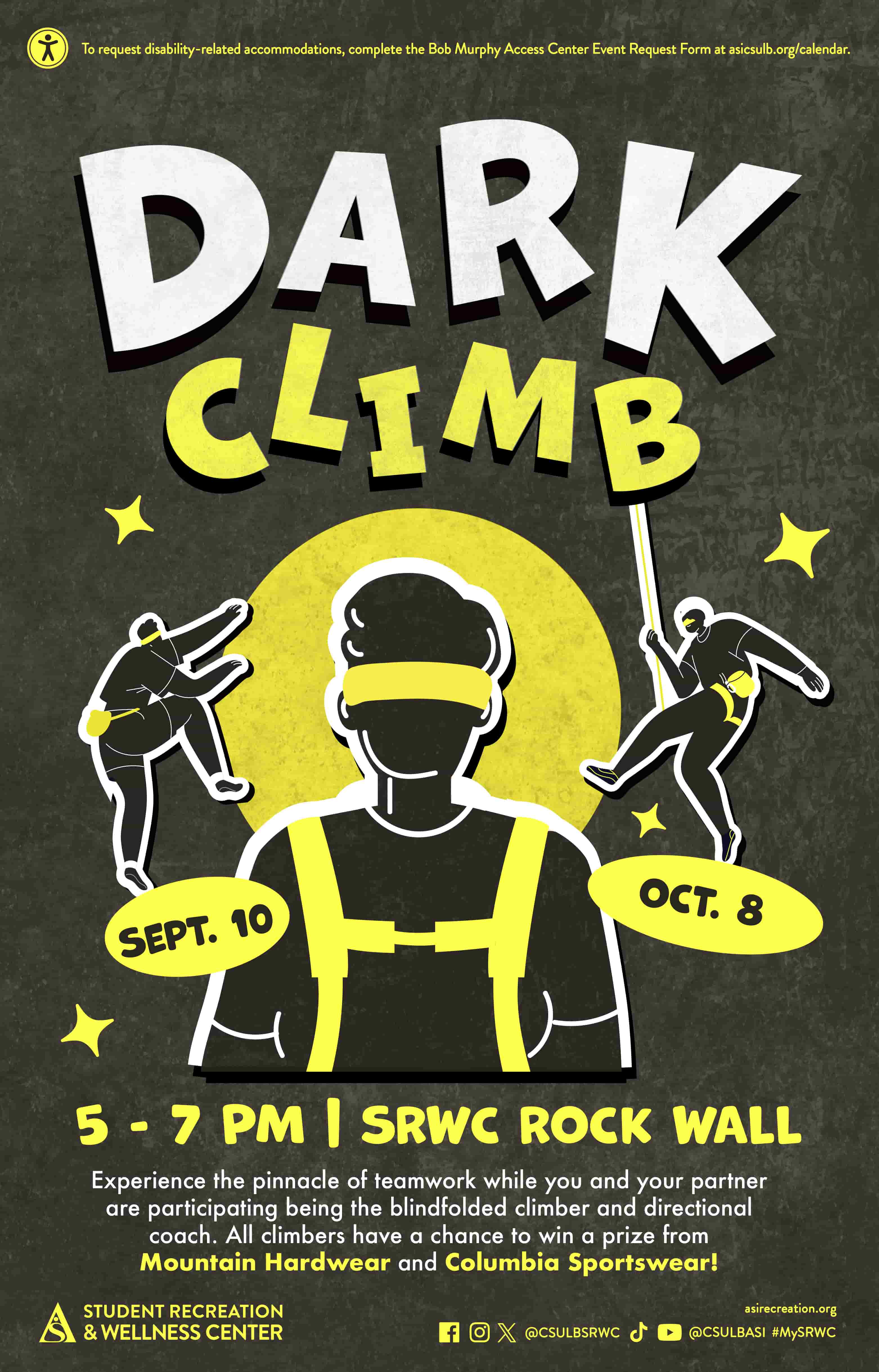 Dark ClimbSept. 10 & Oct. 85 to 7 p.m.SRWC Rock Wall