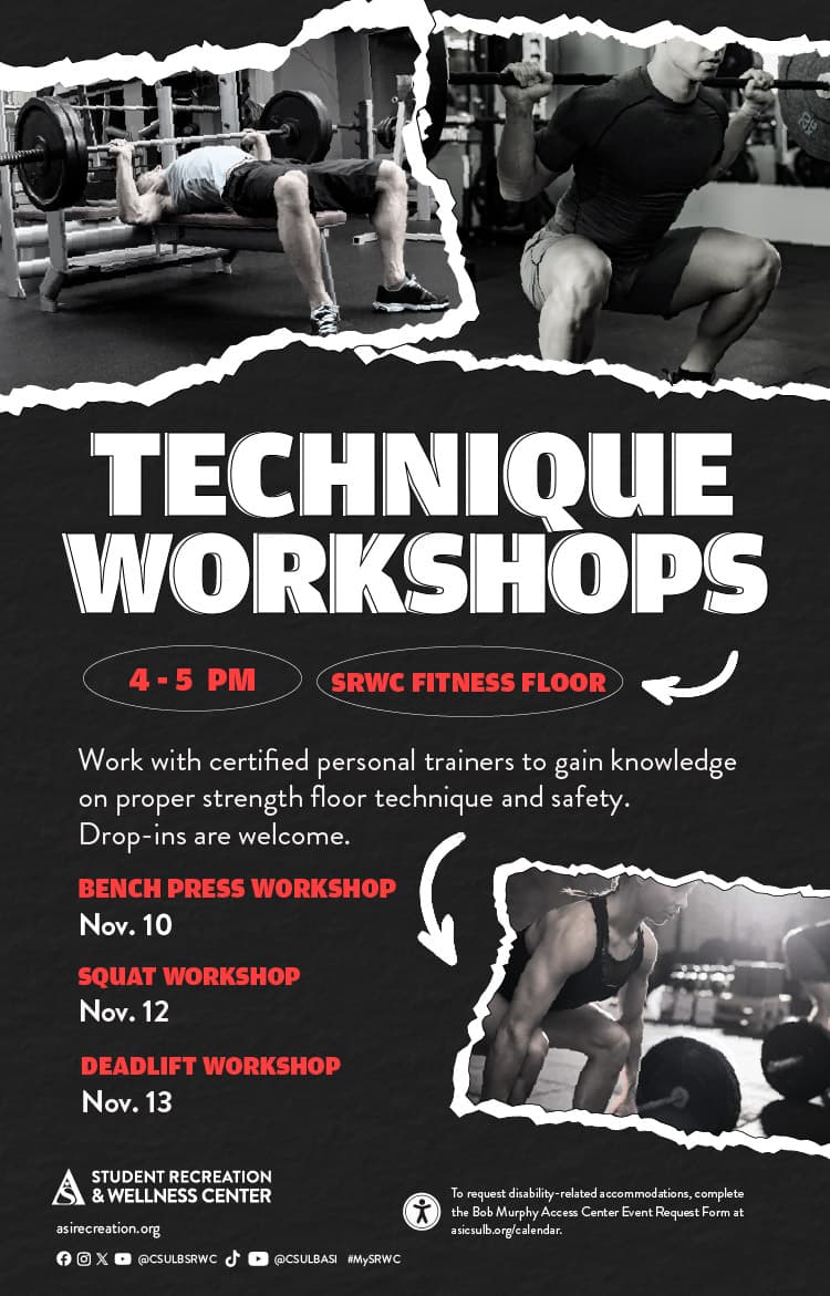 Technique WorkshopsNov. 10 to 134 to 5 p.m.SRWC Strength Floor