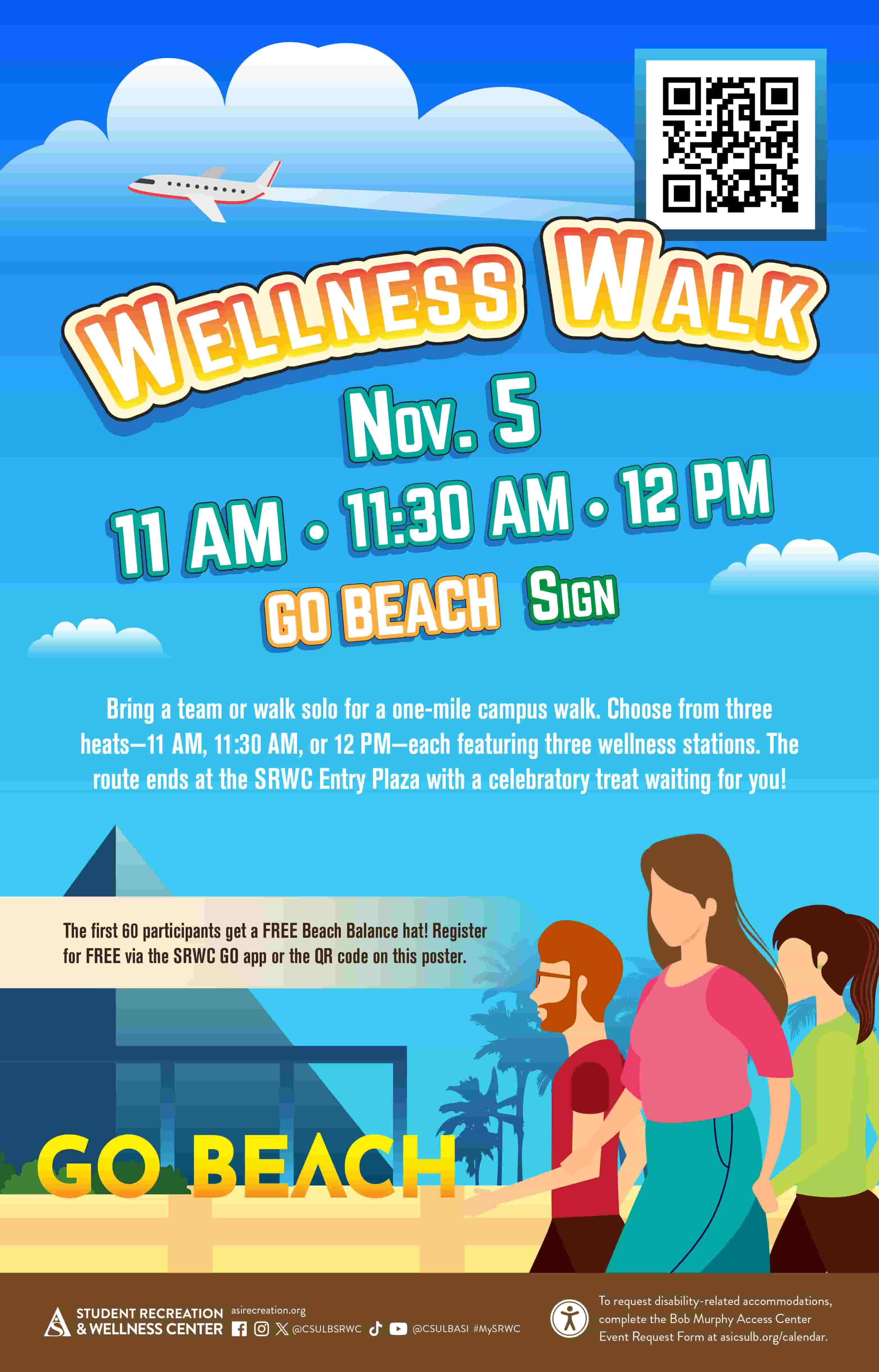 Wellness WalkNov. 511 a.m.GO BEACH Sign