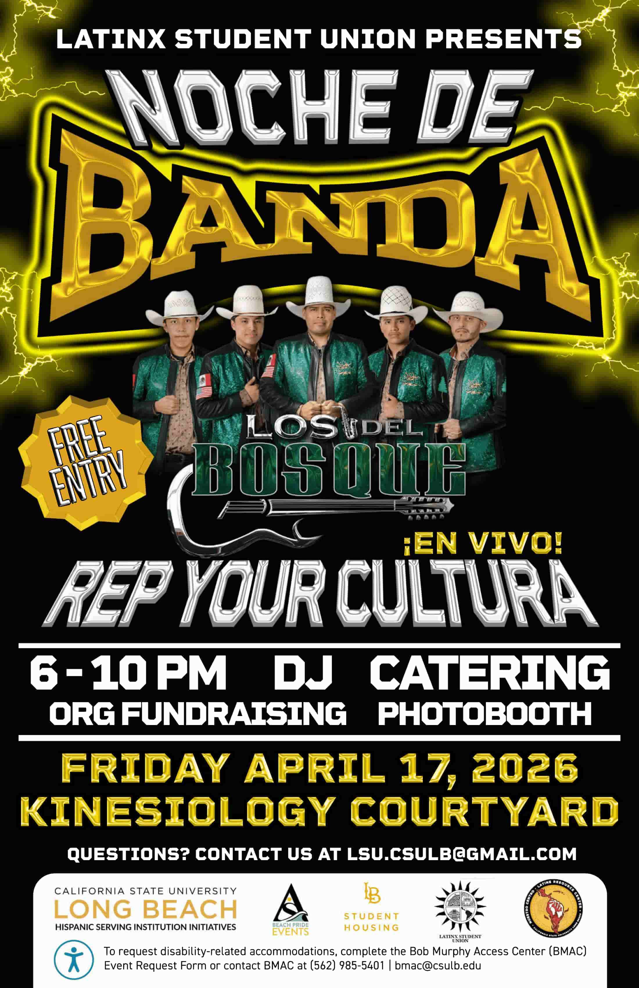 Noche de BandaApril 176 - 10 PMKinesiology Courtyard