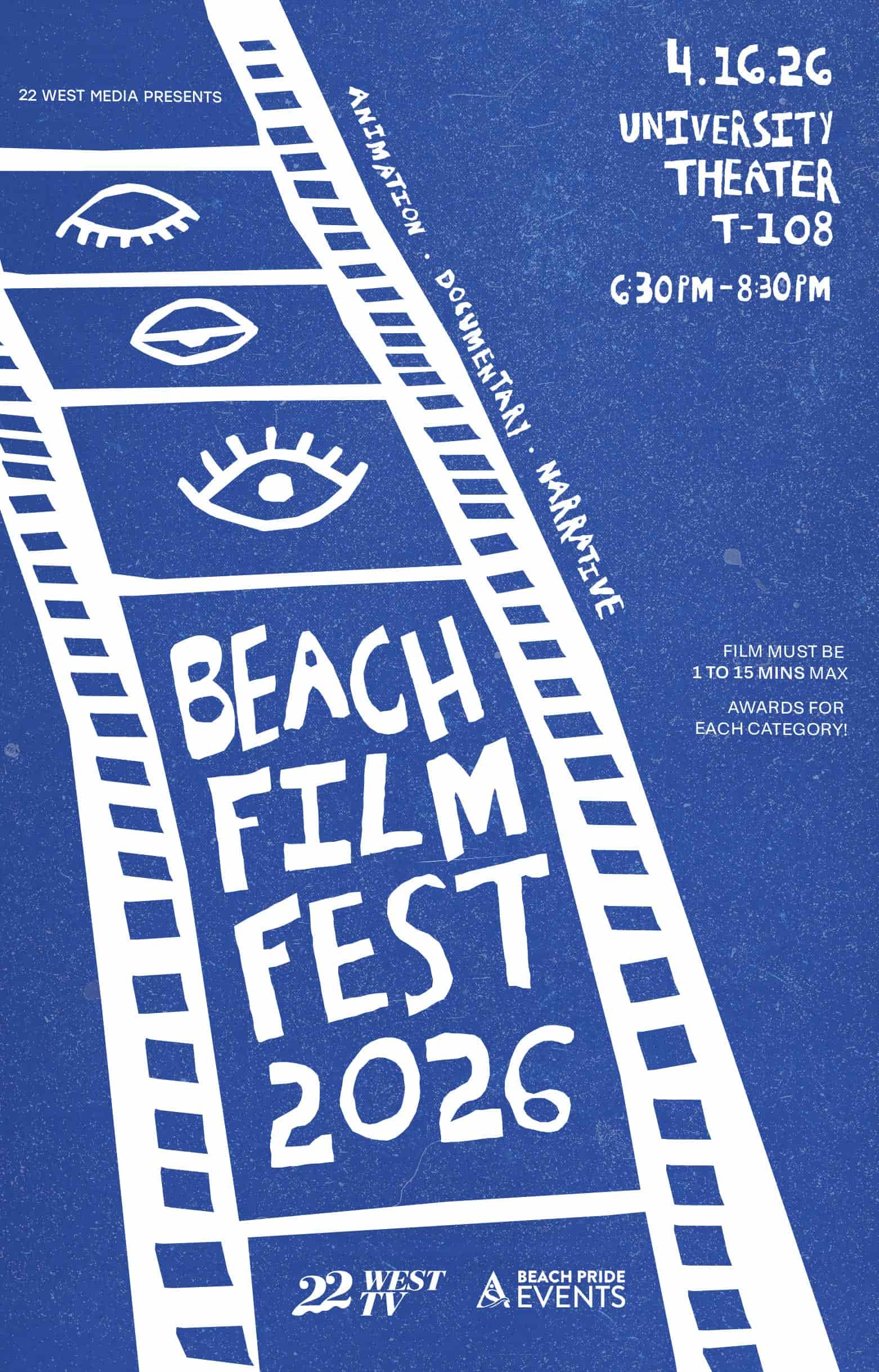 Beach Film Festival 2026April 166:30 to 8:30 p.m.University Theater 108