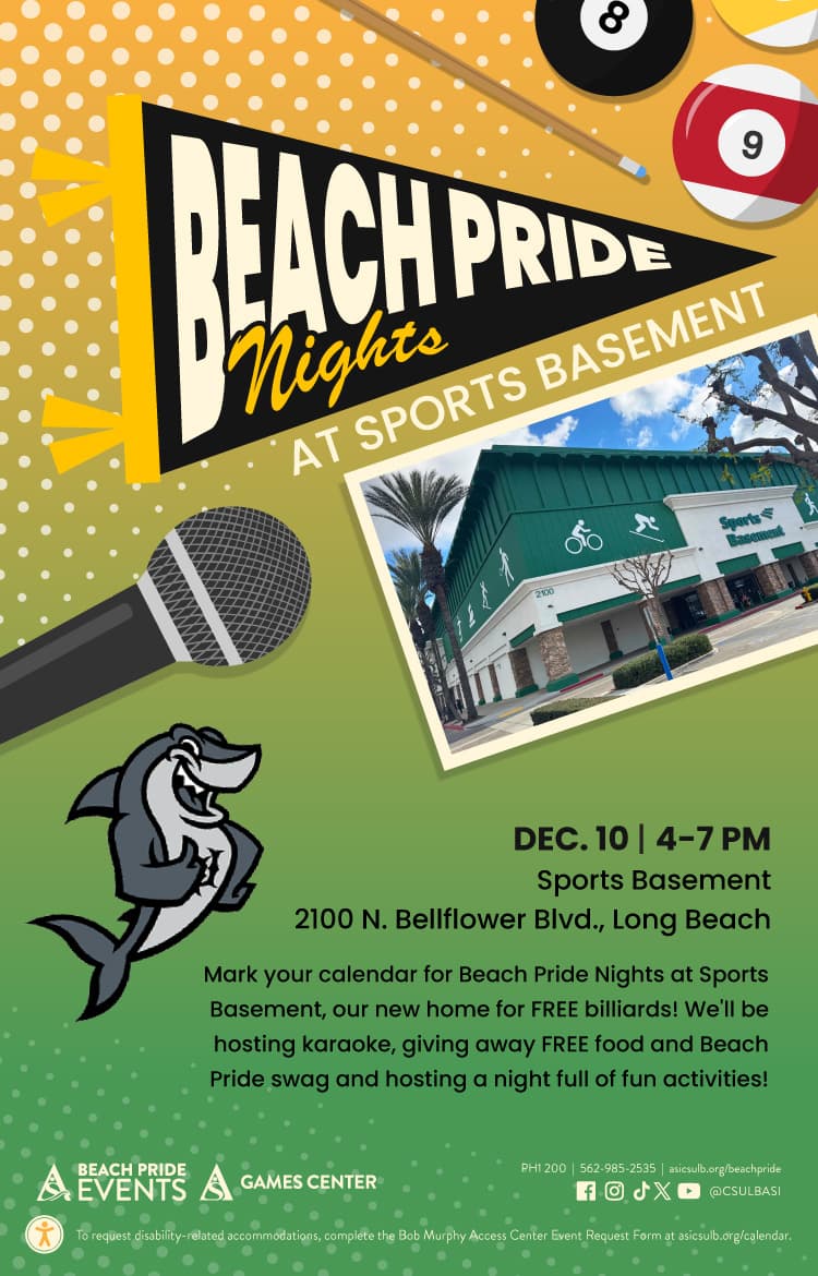 Beach Pride NightsDec. 104 to 7 p.m.Sports Basement 2100 N Bellflower Blvd, Long Beach